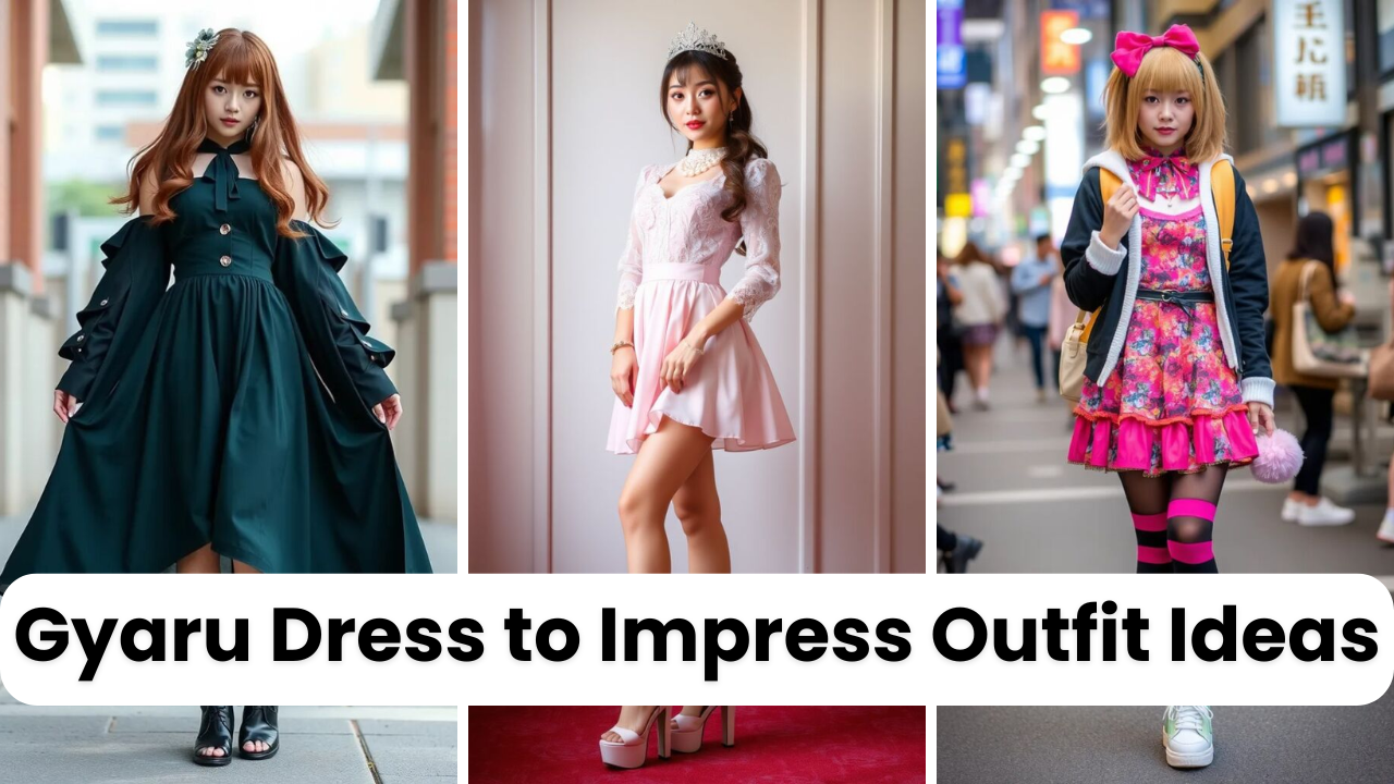 14 Gyaru Dress to Impress Outfit Ideas